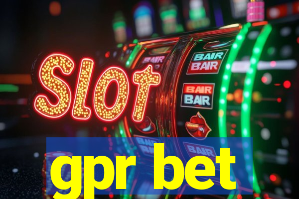 gpr bet